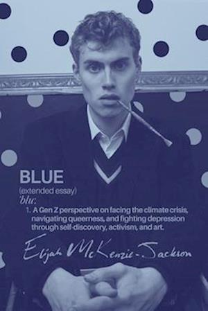 Cover for Elijah McKenzie-Jackson · Blue (Paperback Book) (2025)