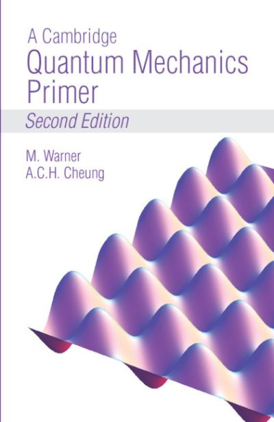 Cover for Mark Warner · A Cambridge Quantum Mechanics Primer (Paperback Book) [2 Enhanced edition] (2021)