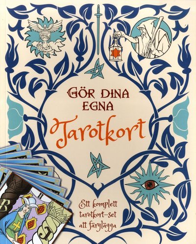 Cover for Karin Sjöbeck · Gör dina egna Tarotkort : ett komplett tarotkort - set att färglägga (Book) (2020)