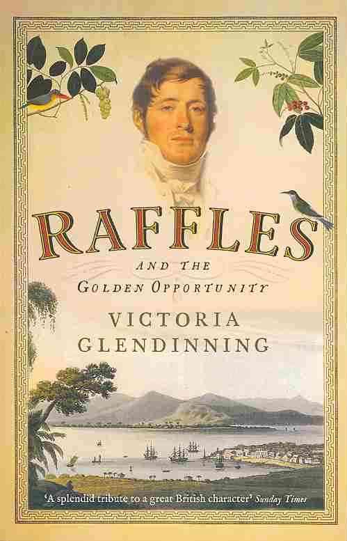 Cover for Victoria Glendinning · Raffles: And the Golden Opportunity (Paperback Book) [Main edition] (2013)