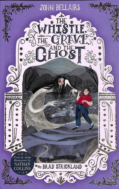 Cover for John Bellairs · The Whistle, the Grave and the Ghost - The House With a Clock in Its Walls 10 (Paperback Book) (2020)