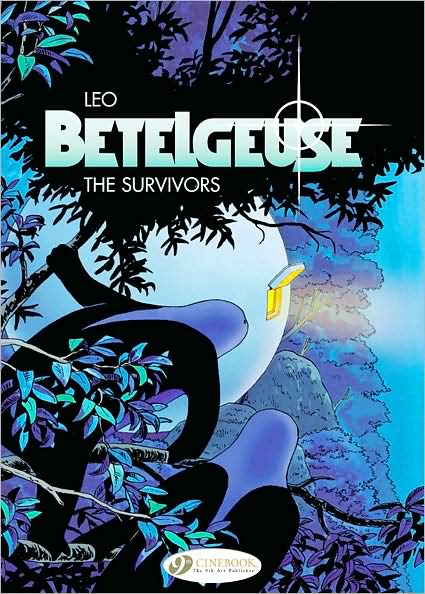 Cover for Leo · Betelgeuse Vol 1 the Survivors (Paperback Book) (2009)