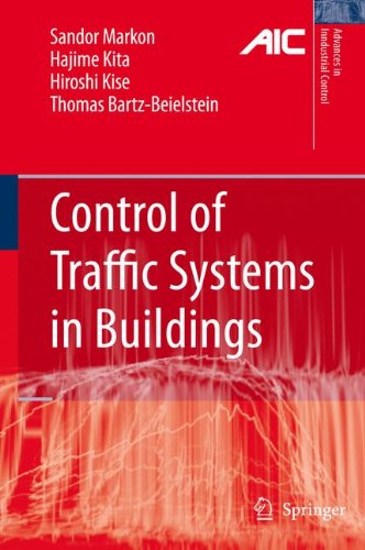 Cover for Sandor A. Markon · Control of Traffic Systems in Buildings - Advances in Industrial Control (Paperback Book) [Softcover reprint of hardcover 1st ed. 2006 edition] (2010)