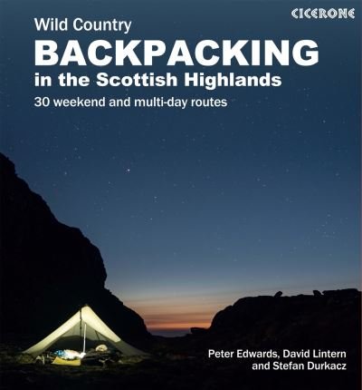 Cover for Peter Edwards · Scottish Wild Country Backpacking: 30 weekend and multi-day routes in the Highlands and Islands (Taschenbuch) (2024)