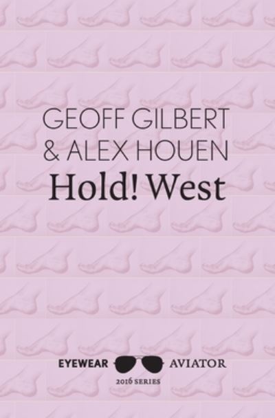 Cover for Geoff Gilbert · Hold! West (Paperback Book) (2016)