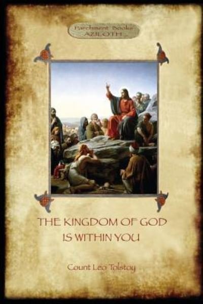 Cover for Leo Nikolayevich Tolstoy · The Kingdom of God is Within You (Paperback Bog) (2016)