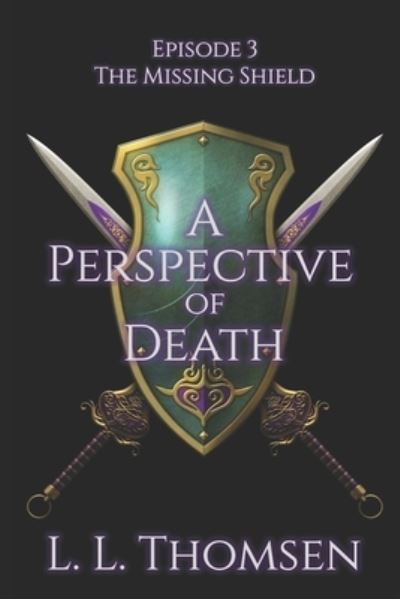 Cover for L L Thomsen · A Perspective of Death (Paperback Book) (2018)