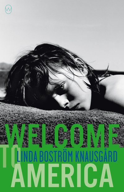 Cover for Linda Bostrom Knausgaard · Welcome to America (Paperback Book) (2019)