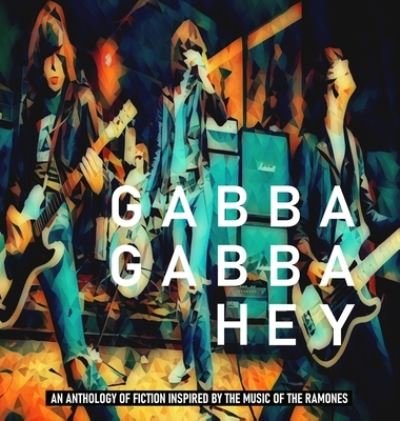 Cover for Chris McVeigh · Gabba Gabba Hey (Hardcover Book) (2021)