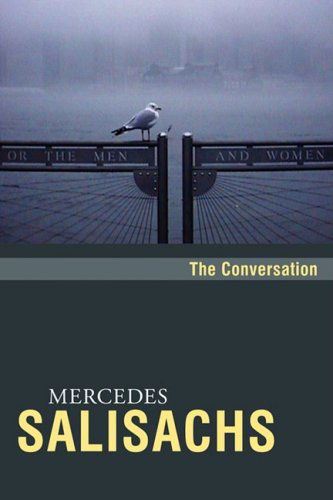 Cover for Mercedes Salisachs · The Conversation (Paperback Book) (2008)