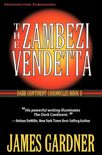 Cover for James S. Gardner · The Zambezi Vendetta (Paperback Book) (2011)