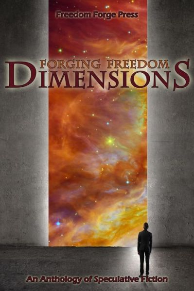 Cover for Val Muller · Forging Freedom: Dimensions (Paperback Book) (2014)