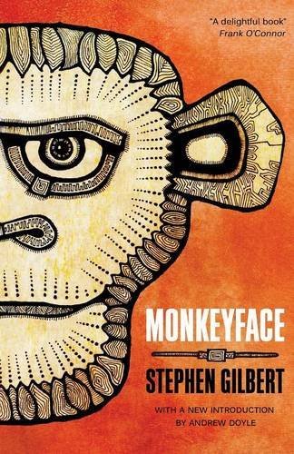 Cover for Stephen Gilbert · Monkeyface (Pocketbok) (2014)