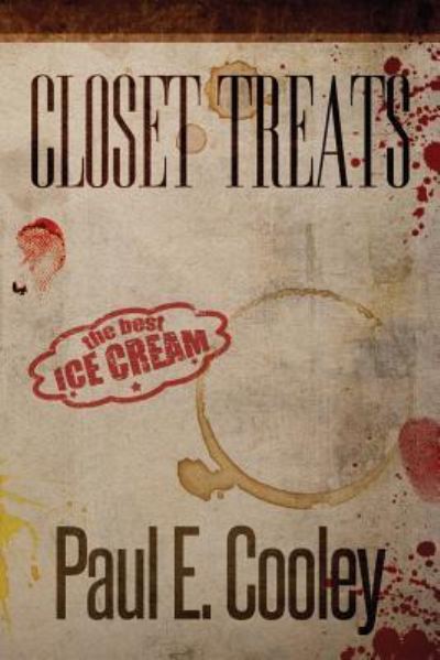 Cover for Paul E Cooley · Closet Treats (Book) (2016)