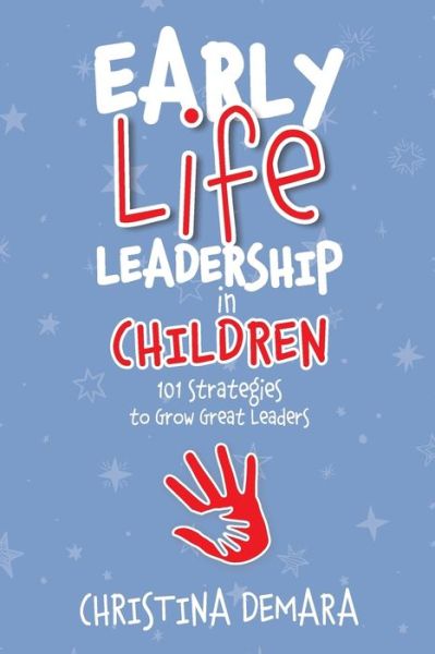 Cover for Christina DeMara · Early Life Leadership in Children (Paperback Book) (2017)