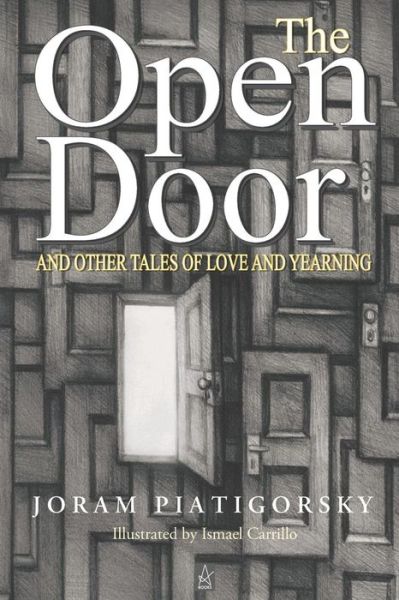 The Open Door - Joram Piatigorsky - Böcker - Adelaide Books - 9781950437047 - 18 mars 2019