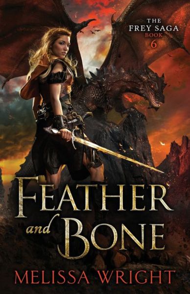 Cover for Melissa Wright · Feather and Bone (Paperback Book) (2020)