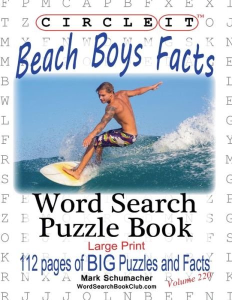 Cover for Lowry Global Media LLC · Circle It, Beach Boys Facts, Word Search, Puzzle Book (Book) (2020)