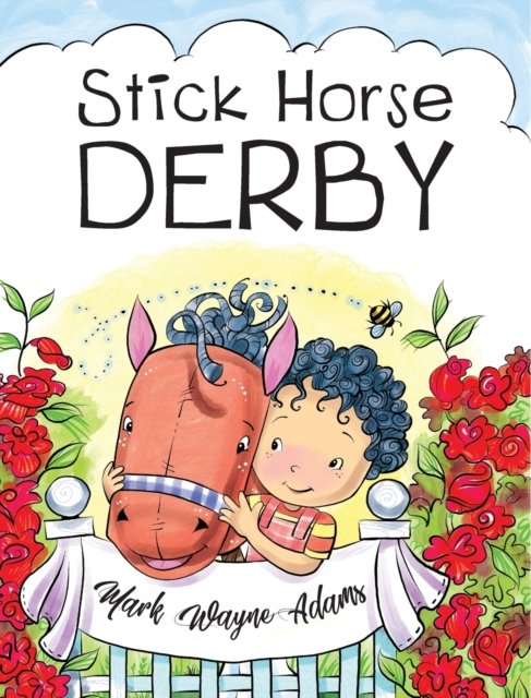 Cover for Mark Wayne Adams · Stick Horse Derby (Hardcover Book) (2020)