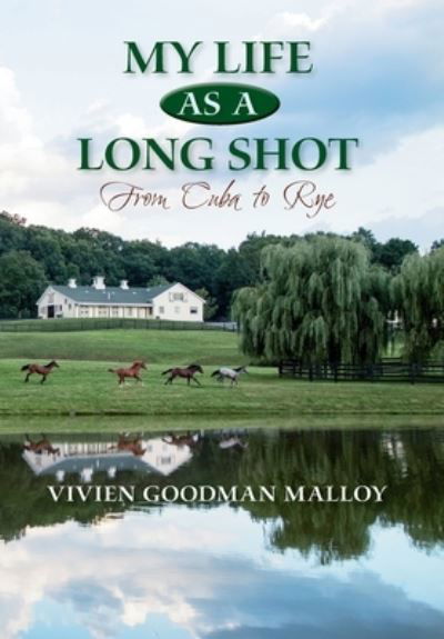 Cover for Vivien Goodman Malloy · My Life as a Long Shot (Hardcover Book) (2020)