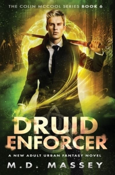 Cover for Massey · Druid Enforcer (Paperback Book) (2018)