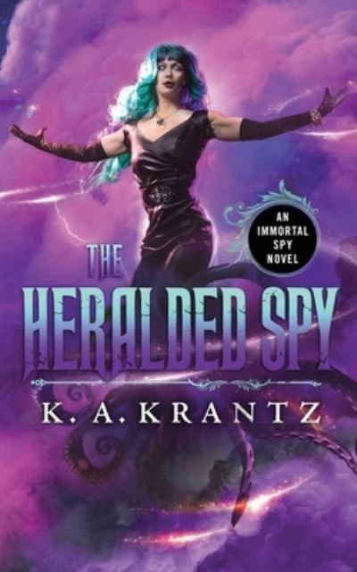 Cover for Krantz K.A. Krantz · The Heralded Spy (Paperback Book) (2021)