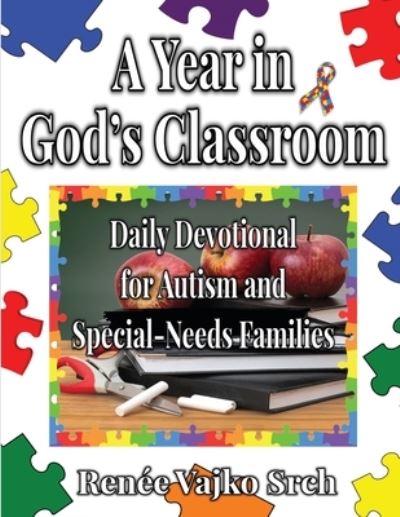 Cover for Renée Vajko Srch · A Year in God's Classroom (Paperback Book) (2020)