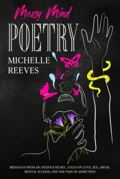 Cover for Michelle Reeves · Messy Mind Poetry (Paperback Book) (2021)