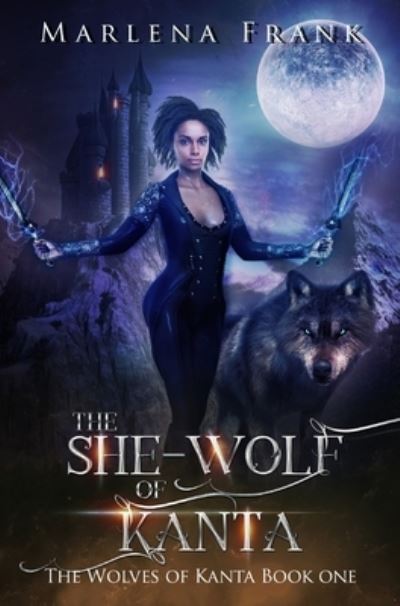 Cover for Marlena Frank · The She-Wolf of Kanta (Inbunden Bok) (2022)