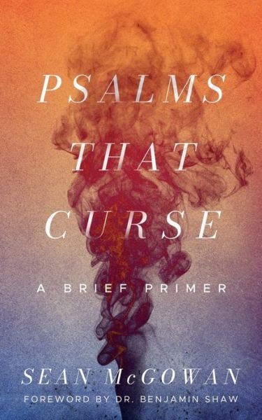 Cover for Sean McGowan · Psalms that Curse (Pocketbok) (2022)