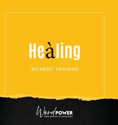 Cover for Ricardo Trinidad · Healing (Hardcover Book) (2021)