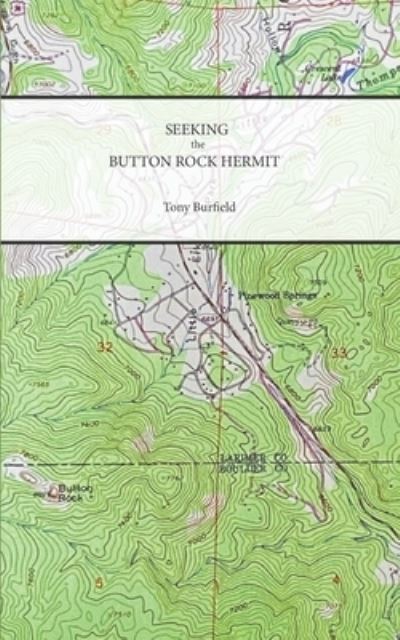 Cover for Tony Burfield · Seeking the Button Rock Hermit (Book) (2022)