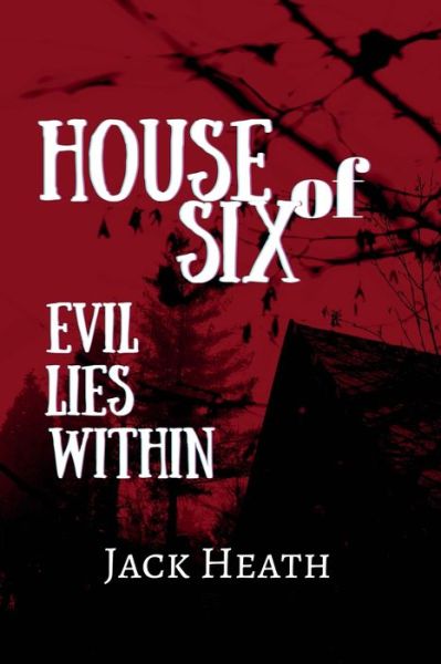 Cover for Jack Heath · House of Six (Buch) (2022)