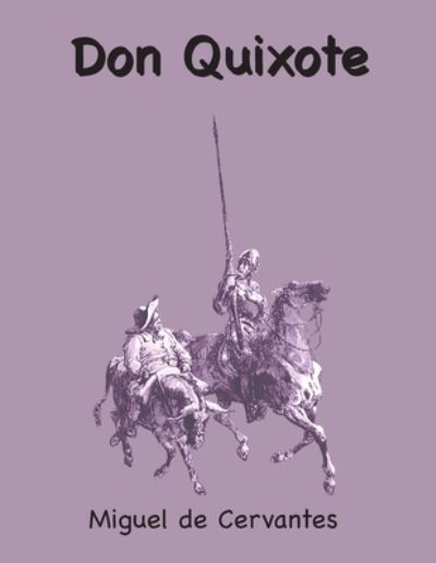 Cover for Miguel de Cervantes Cervantes · Don Quixote (Book) (2024)