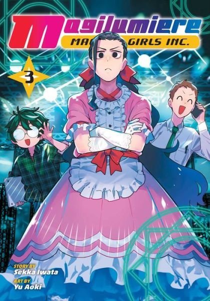 Cover for Sekka Iwata · Magilumiere Magical Girls Inc., Vol. 3 - Magilumiere Magical Girls Inc. (Pocketbok) (2024)