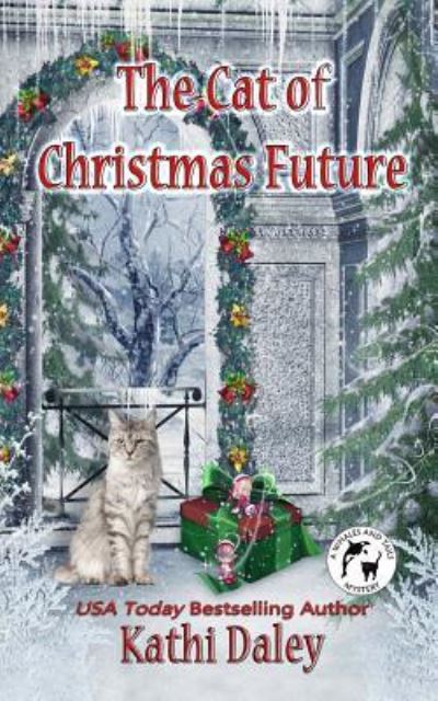 Cover for Kathi Daley · The Cat of Christmas Future (Pocketbok) (2017)