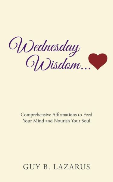 Cover for Guy B Lazarus · Wednesday Wisdom (Paperback Book) (2017)