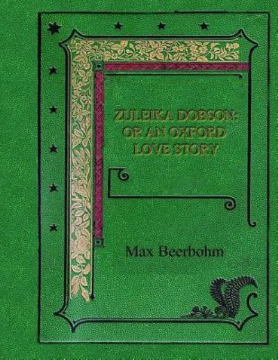 Cover for Max Beerbohm · Zuleika Dobson (Paperback Book) (2017)