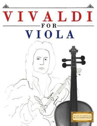 Cover for Easy Classical Masterworks · Vivaldi for Viola (Taschenbuch) (2018)