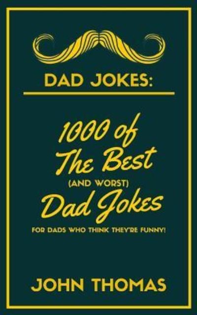 Cover for John Thomas · Dad Jokes (Paperback Book) (2019)