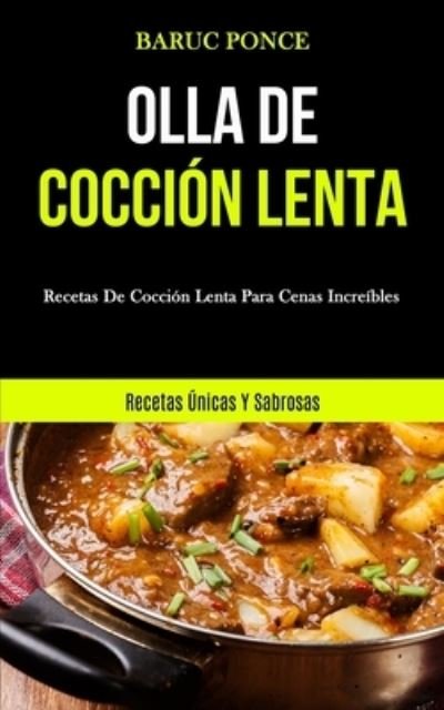 Cover for Baruc Ponce · Olla De Coccion Lenta (Paperback Book) (2020)