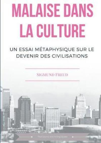 Malaise dans la culture - Freud - Boeken -  - 9782322143047 - 6 juni 2018