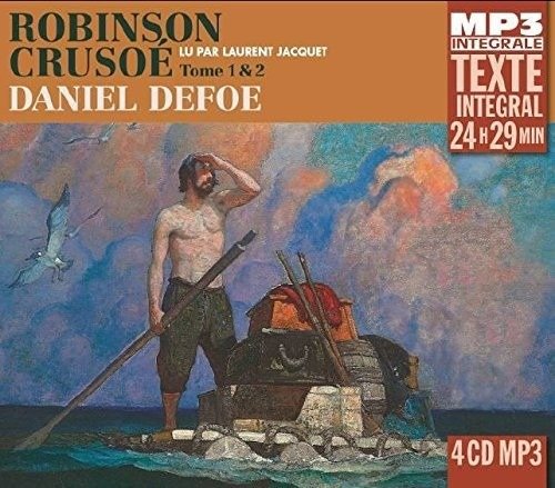 Robinson Crusoe - Daniel Defoe - Música - FRE - 9782844689047 - 12 de janeiro de 2018