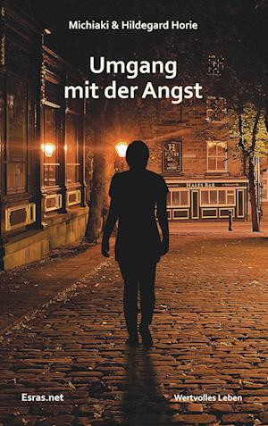 Cover for Michiaki Horie · Umgang mit der Angst (Paperback Book) (2017)