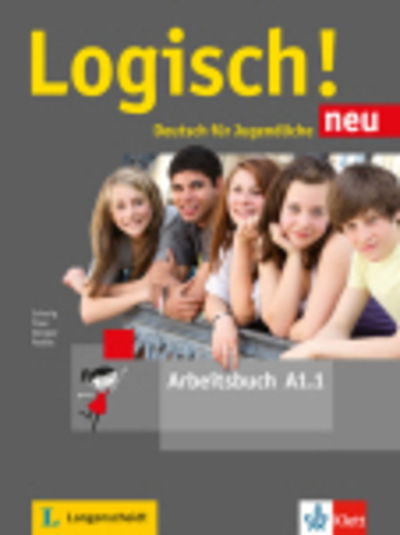 Cover for Logisch neu in Teilbanden: Arbeitsbuch A1.1 mit Audios zum Download (Paperback Book) (2016)