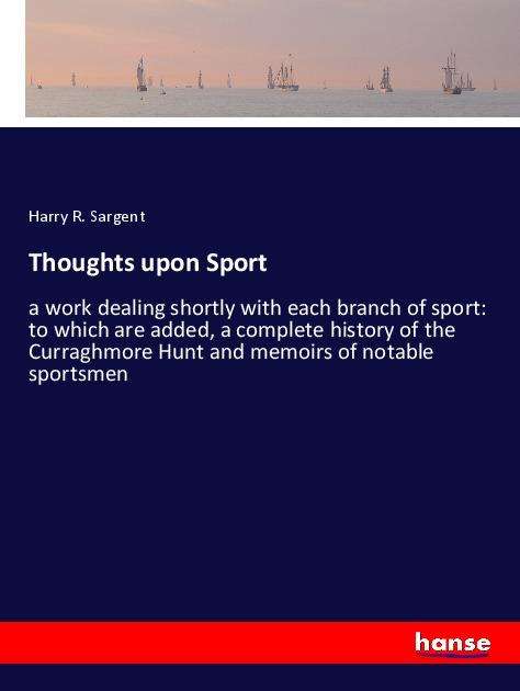 Cover for Sargent · Thoughts upon Sport (Buch)