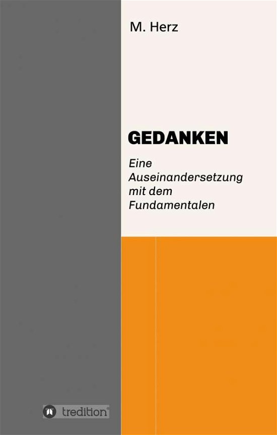 Cover for Herz · GEDANKEN. Eine Auseinandersetzung (Buch) (2020)