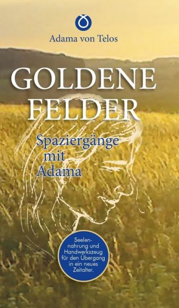 Cover for Adama Von Telos · Goldene Felder (Hardcover Book) (2021)