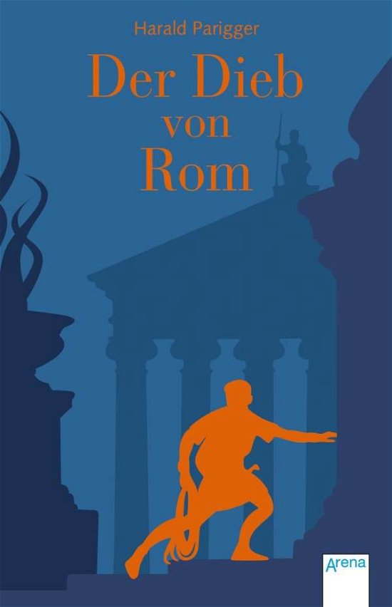 Cover for Harald Parigger · Der Dieb von Rom (Paperback Book) (2017)