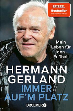 Cover for Hermann Gerland · Immer auf'm Platz (Book) (2024)